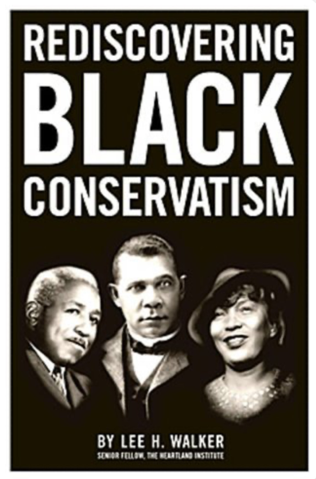 Rediscovering Black Conservatism